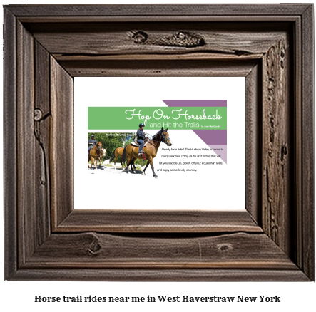 horse trail rides near me in West Haverstraw, New York